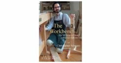 The Workbench: How To Design Or Modify A Bench For Efficient Use - DVD